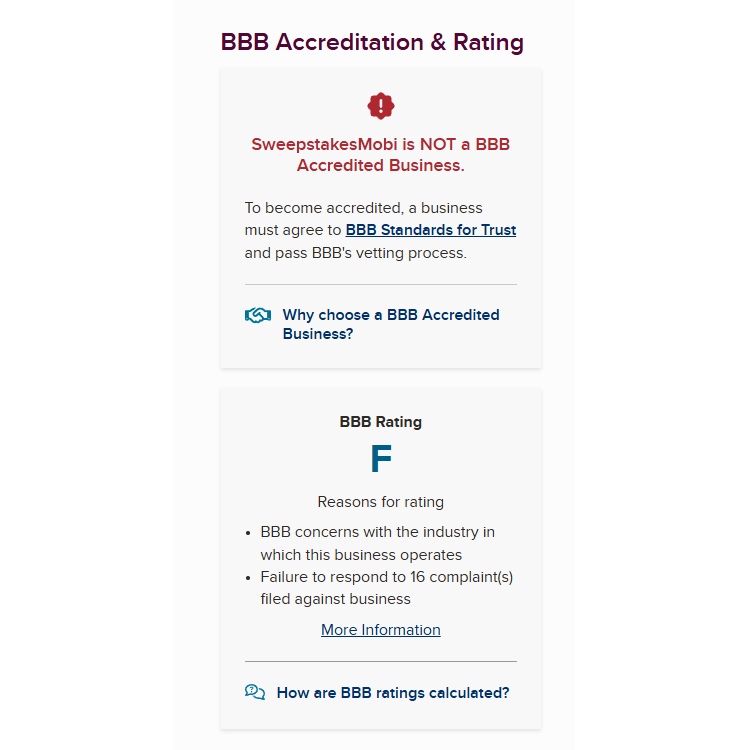 Screenshot showing SweepStake Mobi’s Better Business Bureau rating of F, with a notice that the business is not BBB accredited and has failed to respond to 16 customer complaints.