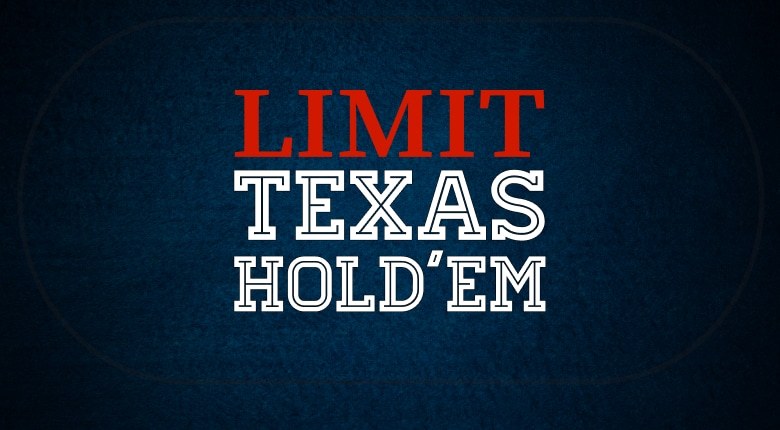 Fixed limit hold'em Poker