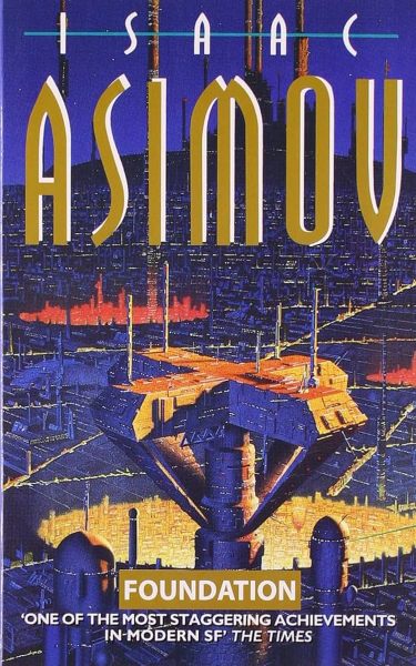 Isaac Asimov – Foundation