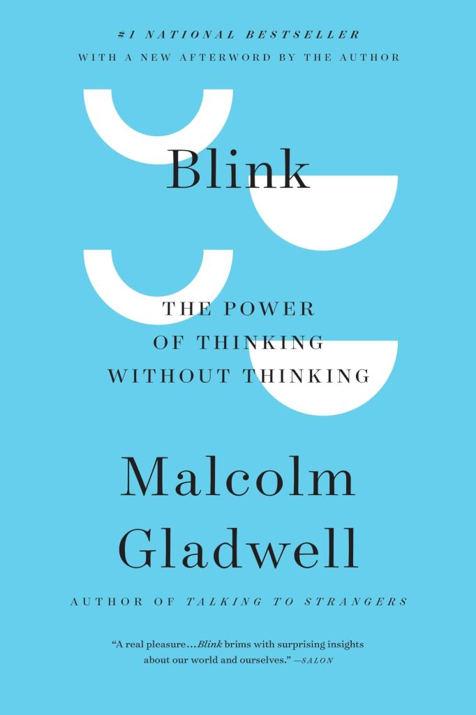 Malcolm Gladwell – Blink