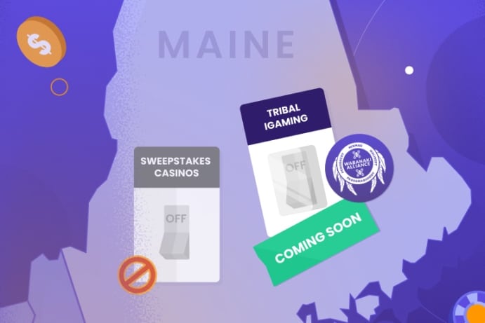 Maine casino gap with sweeps off and tribal iGaming coming soon.